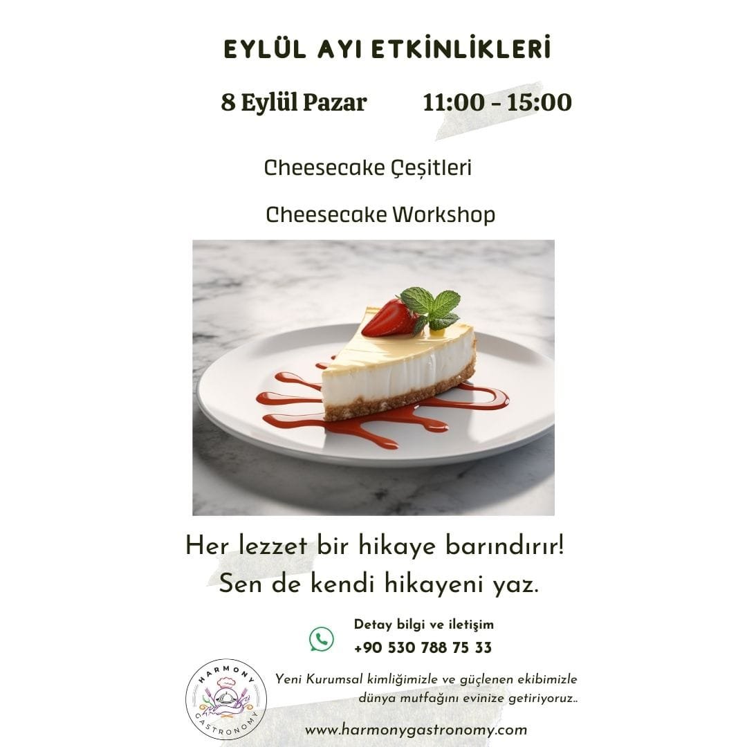 Cheesecake Çeşitleri Yapımı Atölyesi