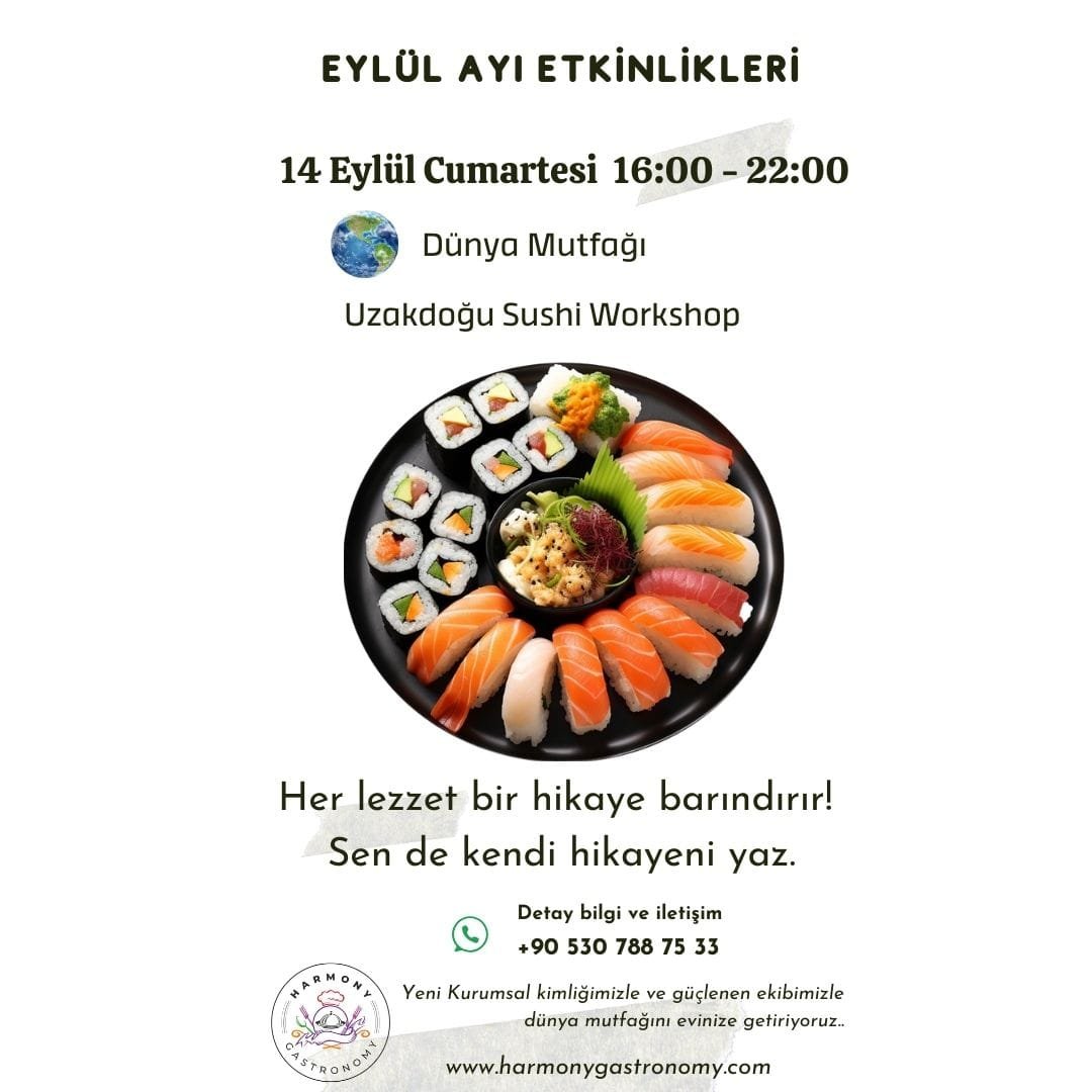 Dünya Mutfağı Uzakdoğu Sushi Atölyesi