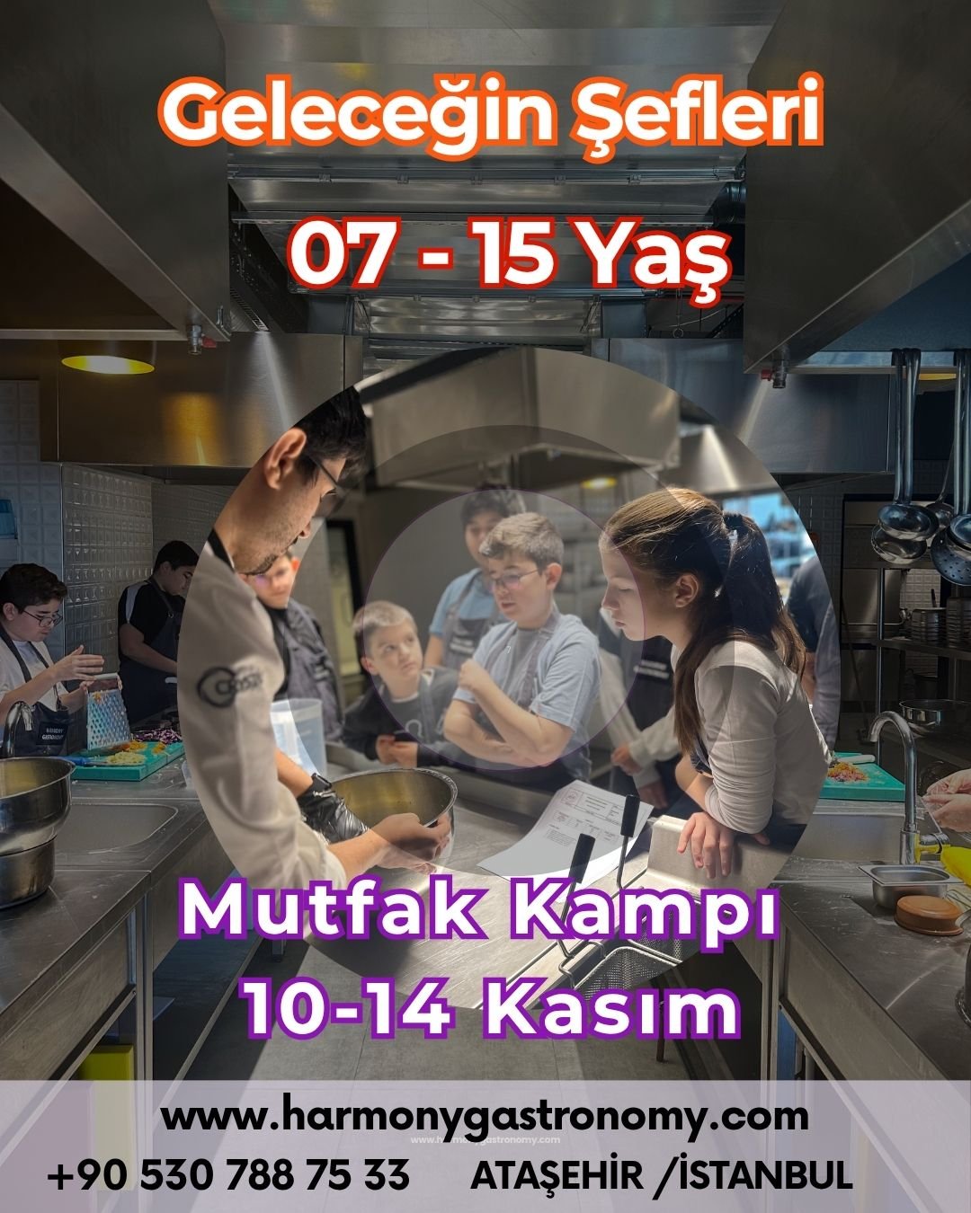 Geleceğin Şefleri Mutfak Kampı - 5 gün